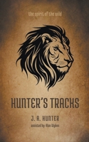 Hunter's Tracks B0CY9WYV81 Book Cover