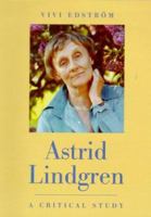 Astrid Lindgren: A Critical Study 9129646537 Book Cover