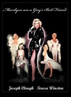 Marilyns are a Guy's Best Friend 0982907222 Book Cover