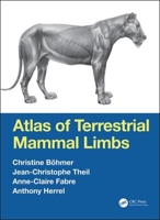 Atlas of Terrestrial Mammal Limbs 113870590X Book Cover