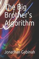 The Big Brother's Algorithm 1722432330 Book Cover