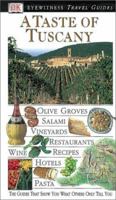 A Taste of Tuscany (Eyewitness Travel Guides)