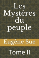 Les Mystères du peuple, Tome 2 1539095002 Book Cover