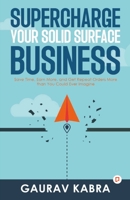 Supercharge Your Solid Surface Business 9355546262 Book Cover