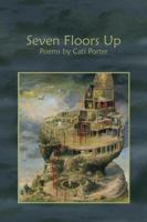 Seven Floors Up 093241267X Book Cover