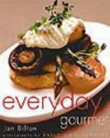 Everyday Gourmet 1869660579 Book Cover