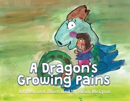 A Dragon's Growing Pains B0BQCWD78H Book Cover