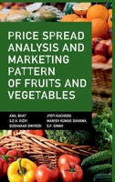 Price Spread Analysis And Marketing Pattern Of Fruits And Vegetables 9387973808 Book Cover