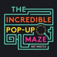 The Incredible Pop-Up Maze 1783706414 Book Cover