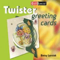 Twister Greeting Cards (Crafts Special) 9058774511 Book Cover