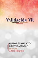 Validación Vil 8835415934 Book Cover