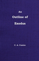 An Outline of Exodus 0912868465 Book Cover