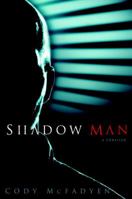 Shadow Man 0553589938 Book Cover