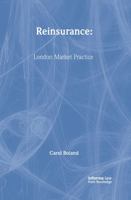 Reinsurance: London Market Practice 185978061X Book Cover