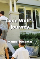 Lone Wolf's Journey 9976231083 Book Cover