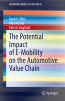 The Potential Impact of E-Mobility on the Automotive Value Chain 3030955982 Book Cover