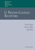 G Protein-Coupled Receptors (Molecular Biology Intelligence Unit) 3662219328 Book Cover