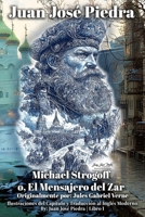 Michael Strogoff: Or, The Courier of The Czar - Spanish Translation - Book I - Illustrated (Spanish Edition) 1967405506 Book Cover