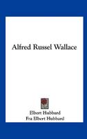 Alfred Russel Wallace 1425342191 Book Cover