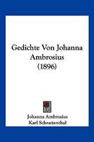 Gedichte Von Johanna Ambrosius 3741187348 Book Cover