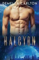 Halcyon: An Alien Scifi Romance 1925799263 Book Cover