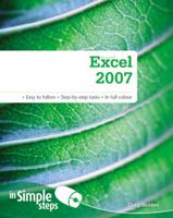 Microsoft Excel 2007 in Simple Steps 0273723545 Book Cover