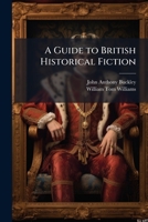 A Guide to British Historical Fiction 1025170024 Book Cover