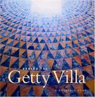Seeing the Getty Villa (Getty Trust Publications: J. Paul Getty Museum) 0892368330 Book Cover