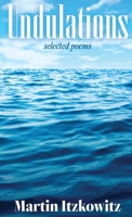 Undulations: Selected Poems B0GZ118Y1Y Book Cover