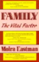 Family: The Vital Factor 085924735X Book Cover