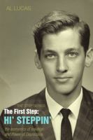 The Step Series: The First Step: Hi’ Steppin’ - The Isometrics of Isolation and Power of Depression 1483484939 Book Cover