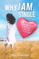 Why I Am Single 1638711542 Book Cover