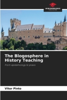 The Blogosphere in History Teaching 6207861337 Book Cover
