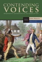 Contending Voices, Volume I: To 1877 1305655931 Book Cover