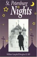 St. Petersburg Nights: Enlightening Story of Life and Science in Russia 9962636345 Book Cover