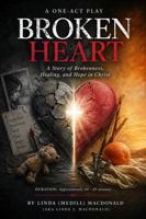 Broken Heart: A One-Act Play B0BJYPZLXX Book Cover