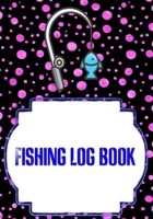 Fishing Log Notebook: Trout Fishing Log Book 110 Pages Cover Matte Size 7 X 10 INCH - Saltwater - Trip # Guide Fast Print. 1658728157 Book Cover