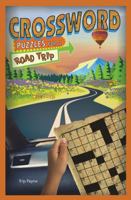Crossword Puzzles for a Road Trip 1454949643 Book Cover