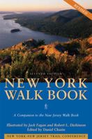 New York Walk Book: A Companion to the New Jersey Walk Book 1880775301 Book Cover