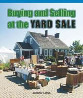 Buying and Selling at the Yard Sale 140427913X Book Cover