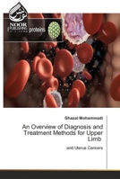 An Overview of Diagnosis and Treatment Methods for Upper Limb 6205634244 Book Cover