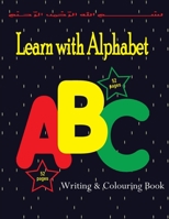 Learn with Alphabet: Alphabet with Animals coloring book B091KS8Y5X Book Cover