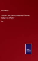 Journals and Correspondence of Thomas Sedgewick Whalley: Vol. I 3375000979 Book Cover