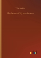 The Secret of Wyvern Towers 9357915435 Book Cover