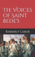 The Voices of Saint Bede's 1693197057 Book Cover