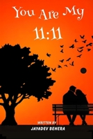 YOU ARE MY 11:11 9376869753 Book Cover