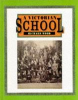Victorian Life: A Victorian School 075020690X Book Cover