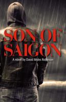 Son of Saigon 1948749009 Book Cover