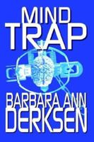 Mind Trap 1410722120 Book Cover