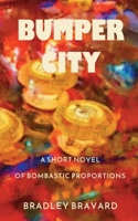 Bumper City 173772457X Book Cover